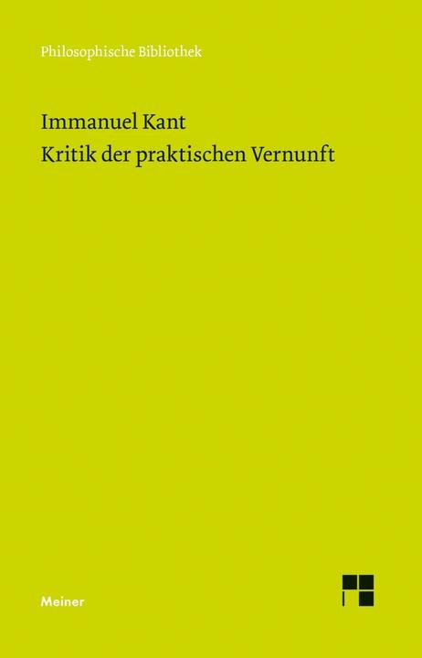 Produktbild Kritik der praktischen Vernunft (Deutsch, Immanuel Kant, Horst D. Brandt, Heiner F. Klemme, 2003)