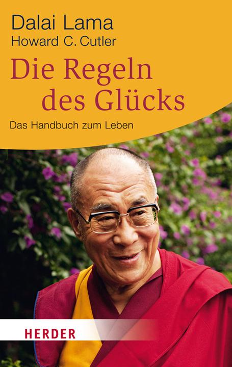 Produktbild Die Regeln des Glücks (Deutsch, Dalai Lama, 2012)