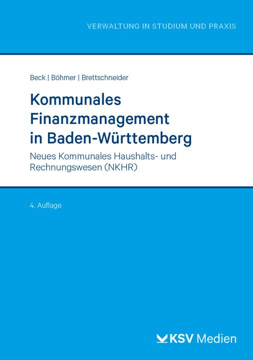Produktbild Kommunales Finanzmanagement in Baden-Württemberg (Deutsch, Roland Böhmer, Dieter Brettschneider, Uwe Beck, 2023)