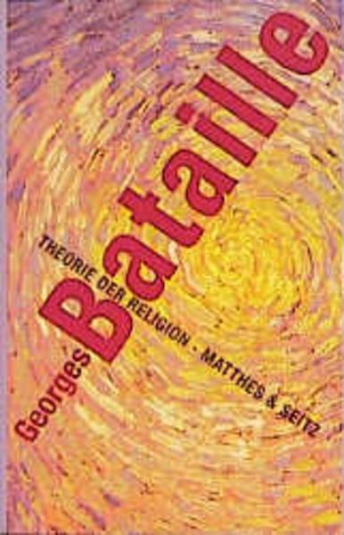 Actual product image Theorie der Religion (German, Andreas Knop, Gerd Bergfleth, Georges Bataille, 1997)