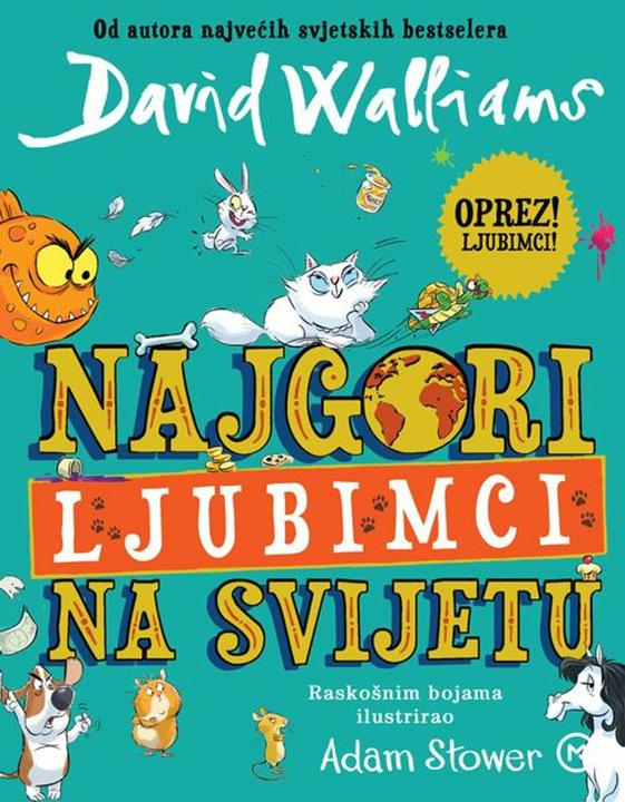Produktbild Knizhnik Najgori ljubimci na svijetu (Kroatisch, David Walliams, Ozren Dolezal, Adam Stower, 2022)