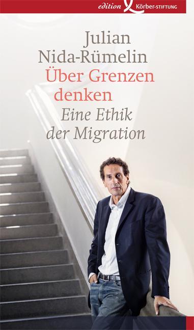 Produktbild Über Grenzen denken (Deutsch, Julian Nida-Rmelin, 2017)