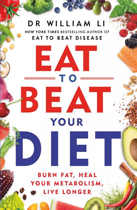 Produktbild Eat to Beat Your Diet (Englisch, William Li, 2023)