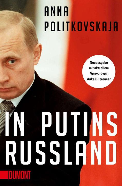 Nella Russia di Putin (Tedesco, Hannelore Umbreit, Ulrike Zemme, Anna Politkovskaya, 2022)