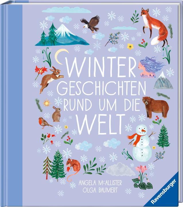 Actual product image Ravensburger Wintergeschichten rund um die Welt (German, Angela Mc Allister, Kristin Lohmann, Olga Baumert, 2024)