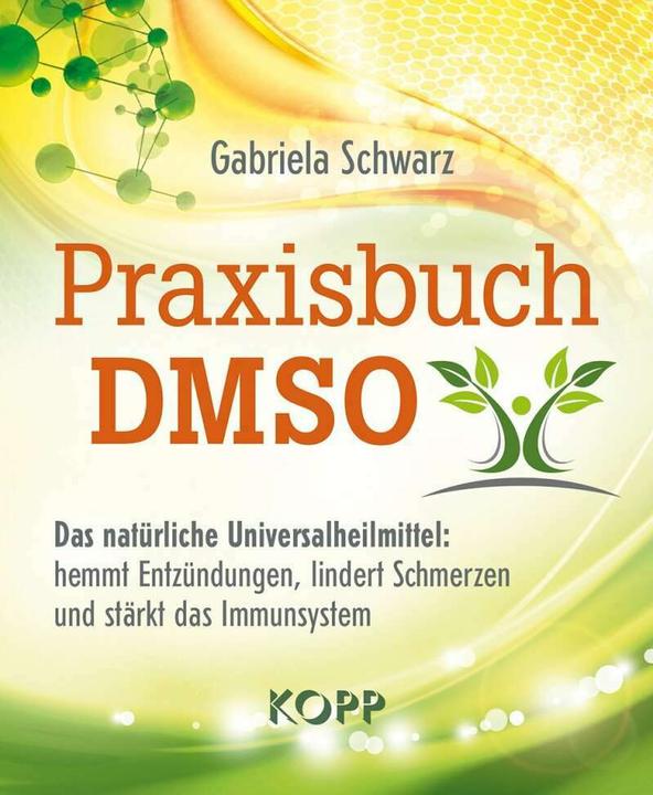 Produktbild Praxisbuch DMSO (Deutsch, Gabriela Schwarz, 2019)