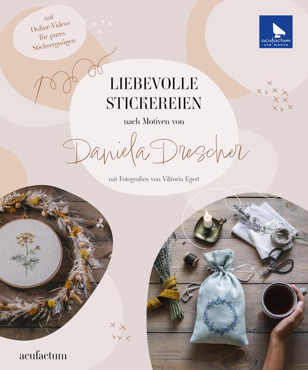 Produktbild Liebevolle Stickereien (Deutsch, Daniela Drescher, 2023)