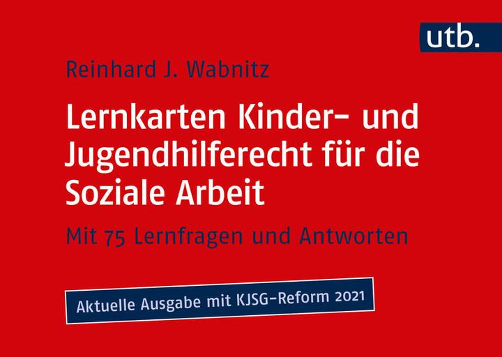 Produktbild Lernkarten Kinder- und Jugendhilferecht für die Soziale Arbeit (Deutsch, Reinhard J. Wabnitz, 2021)