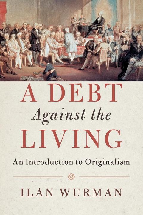 Produktbild A Debt Against the Living (Englisch, Ilan Wurman, 2017)