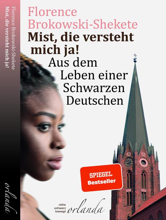 Produktbild Mist, die versteht mich ja! (Deutsch, Florence Brokowski-Shekete, 2020)