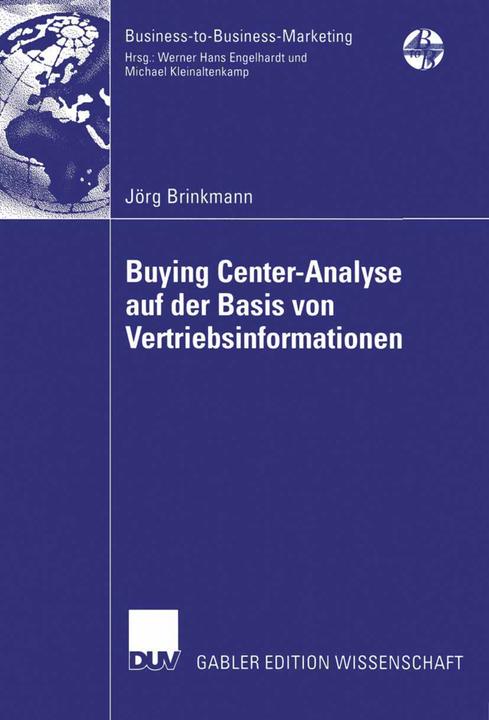 Actual product image Buying Center-Analyse auf der Basis von Vertriebsinformationen (German, Jörg Brinkmann, 2006)