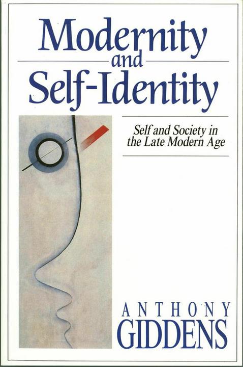 Produktbild Modernity and Self-identity - Self and Society in Late Modern Age (Englisch, Anthony Giddens, 1991)
