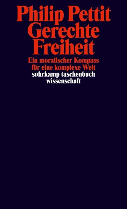 Produktbild Gerechte Freiheit (Deutsch, Philip Pettit, 2017)