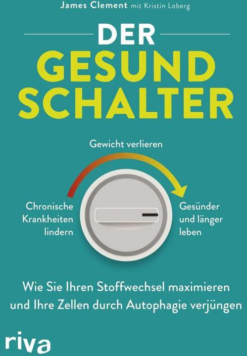 Produktbild Der Gesundschalter (Deutsch, James Clement, 2020)