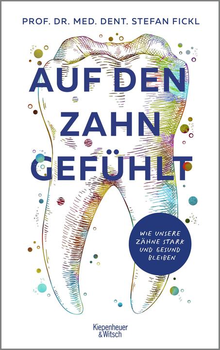 Actual product image Auf den Zahn gefühlt (German, Stefan Fickl, 2022)