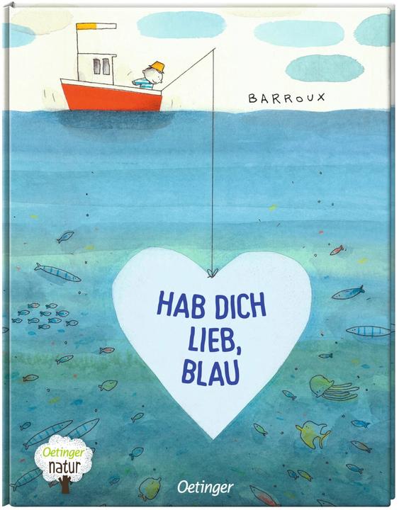 Produktbild Hab dich lieb, Blau (Deutsch, Barroux, Jasmin Humburg, 2023)
