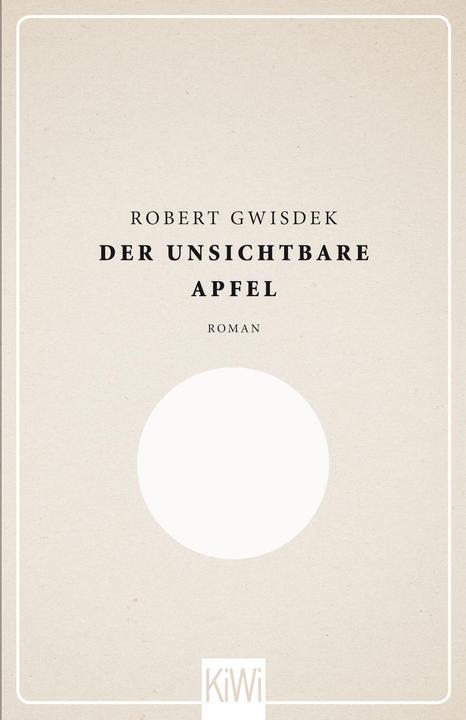 Produktbild Der unsichtbare Apfel (Deutsch, Robert Gwisdek, 2014)