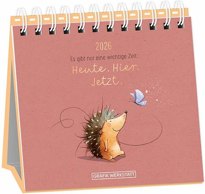 Tischkalender 2026 Heute. Hier. Jetzt (Deutsch)