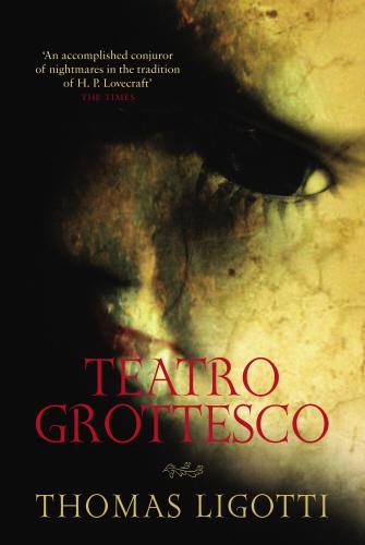 Produktbild Teatro Grottesco (Thomas Ligotti, Englisch)