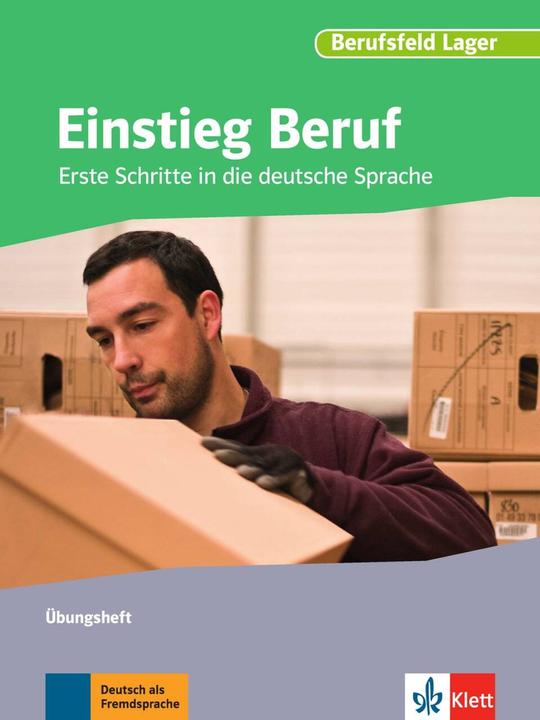Produktbild Berufsfeld Lager. Einstieg Beruf. Übungsheft (Deutsch, Judithua, Albert, Susanne/Reisewitz, Ruth/Krauss, 2016)