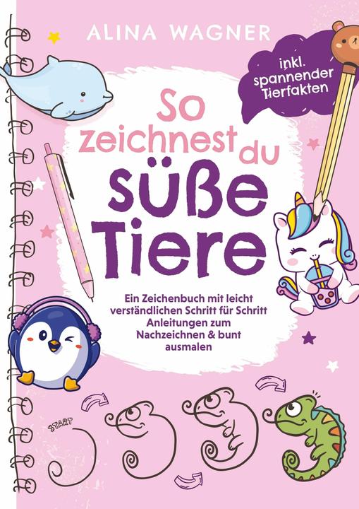Produktbild Alina Wagner:So zeichnest du süsse Tiere