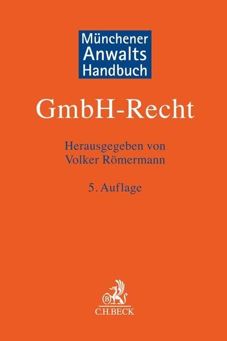Produktbild Münchener Anwaltshandbuch GmbH-Recht (Deutsch, Heino/Dostalua, Boris, Büsching, 2023)