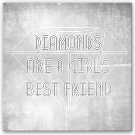 Produktbild Trenddeko Diamonds are a Girls best Friend (70 x 70 cm)