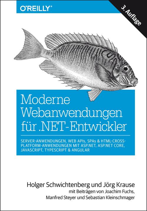 Produktbild Moderne Webanwendungen mit ASP.NET, ASP.NET Core, JavaScript und TypeScript (Deutsch, Holger Schwichtenberg, Jörg Krause, 2018)