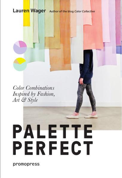 Produktbild Palette Perfect (Englisch, Wager Lauren, 2018)