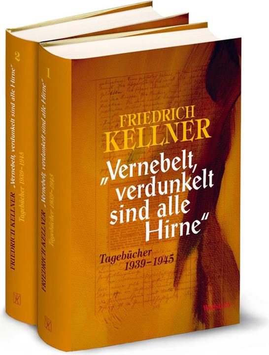 Produktbild »Vernebelt, verdunkelt sind alle Hirne« (Deutsch, Robert Martin Scott Kellner, Friedrich Kellner, Sascha Feuchert, Erwin Leibfried, Markus Roth, 2022)