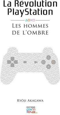 Immagine prodotto Playstation - La Révolution Playstation - Les hommes de l'ombre - Francese