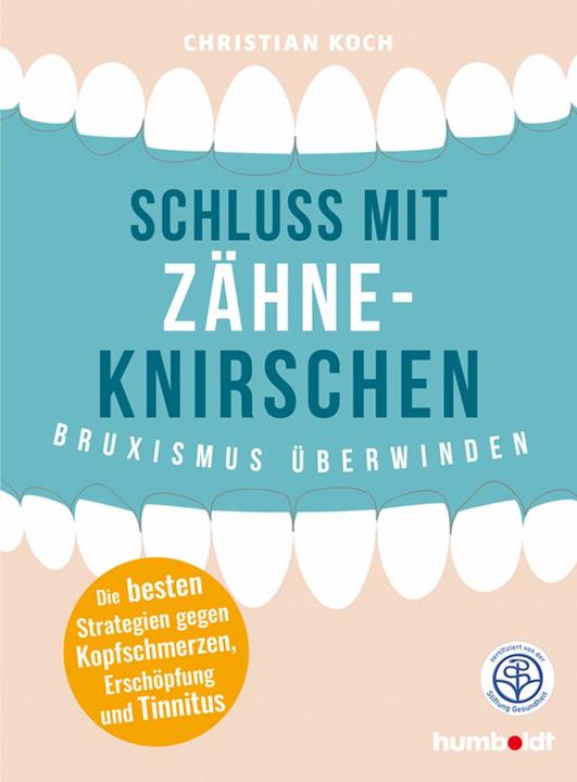 Produktbild Schluss mit Zähneknirschen (Deutsch, Christian Koch, 2020)
