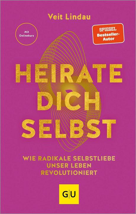 Produktbild Heirate dich selbst (Deutsch, Veit Lindau, 2024)
