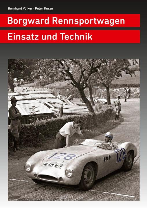 Produktbild Borgward Rennsportwagen (Deutsch, Bernhard Kurze Voker, Bernhard Völker, 2021)