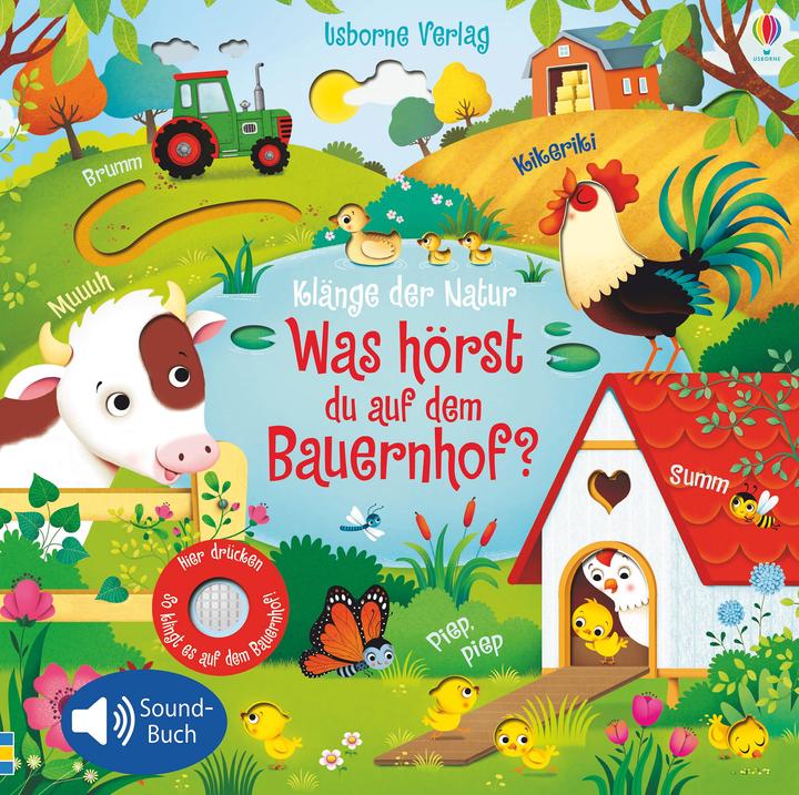 Actual product image Klänge der Natur: Was hörst du auf dem Bauernhof? (German, Sam Taplin, 2019)