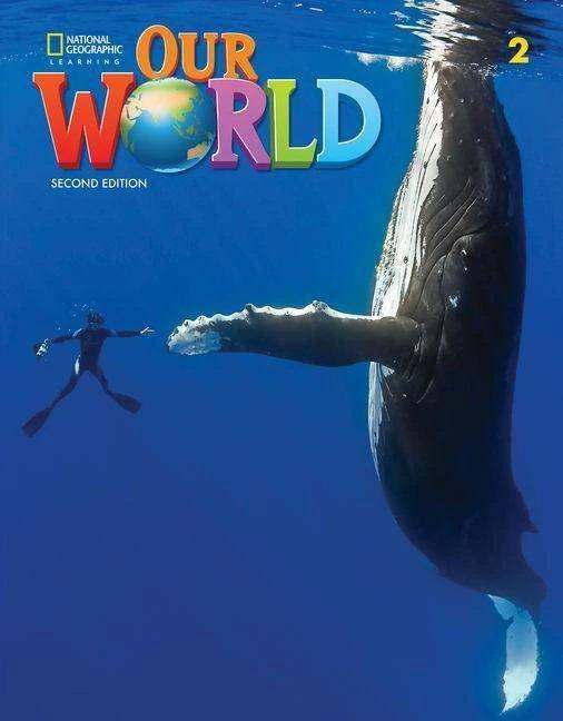 Produktbild National Geographic Unsere Welt 2. Auflage Level 2 SB NE (Englisch, Gabrielle Pritchard, 2019)