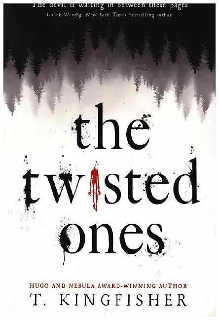 Produktbild The Twisted Ones (Englisch, T. Kingfisher, 2020)