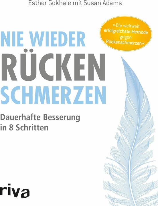 Nie wieder Rückenschmerzen (Deutsch, Esther Gokhale, Susan Adams, 2013)