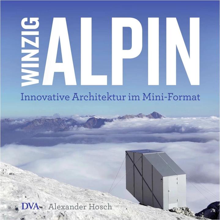 Produktbild Winzig alpin (Deutsch, Alexander Hosch, 2018)