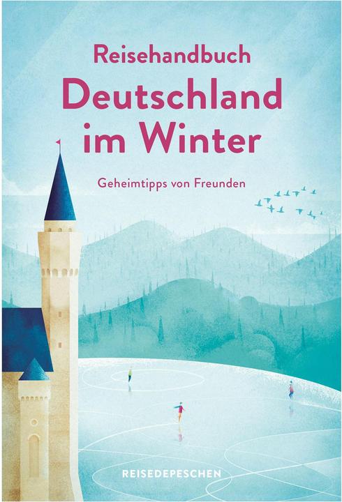 Produktbild Reisehandbuch Deutschland im Winter - Reiseführer (Deutsch, Stefan Krieger, Aylin Krieger, 2018)