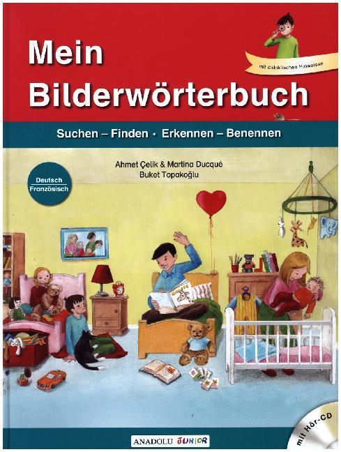 Produktbild Mein Bilderwörterbuch, Deutsch - Französisch, m. Audio-CD (Deutsch, Französisch, Martina Ducqué, 2016)