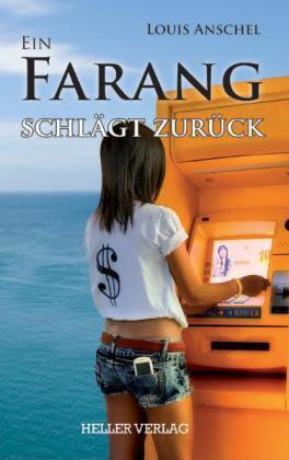 Produktbild Ein Farang schlägt zurück (Deutsch, Louis Anschel, 2014)