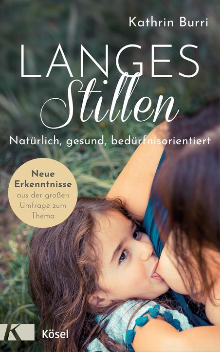 Langes Stillen (Deutsch, Kathrin Burri, 2020)