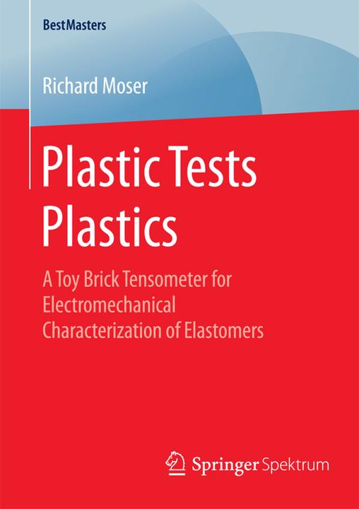 Produktbild Plastic Tests Plastics (Englisch, Richard Moser, 2015)