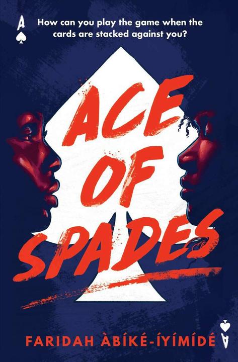 Produktbild Ace of Spades (Englisch, d&eacute, k&eacute, b&iacute, -&Iacute, y&iacute, Faridah &Agrave, m&iacute, 2021)