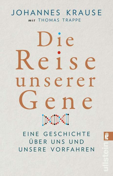 Produktbild Die Reise unserer Gene (Deutsch, Johannes Krause, 2020)