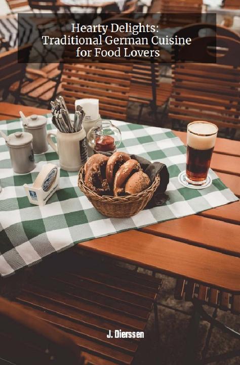 Actual product image Dierssen:Hearty Delights: Traditional G (German, Jan Dierssen, 2023)