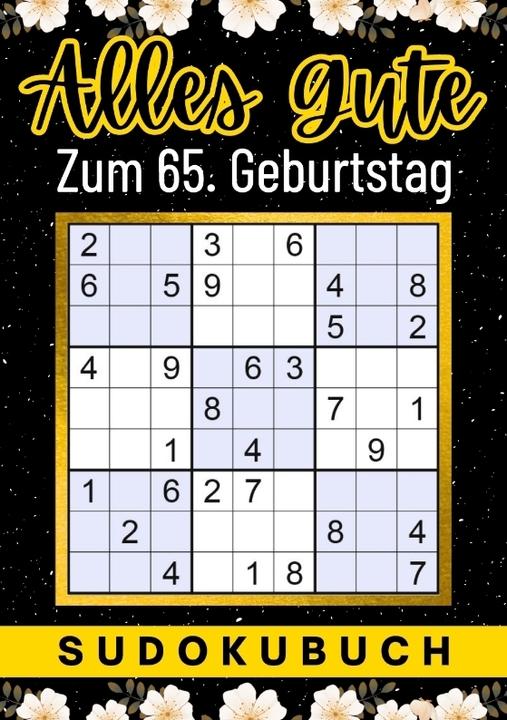 Produktbild 65 Geburtstag Geschenk | Alles Gute zum 65. Geburtstag - Sudoku (Isamrätsel Verlag, 2023)