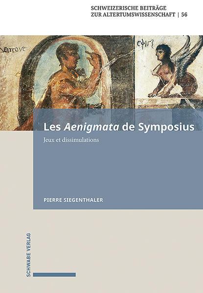 Produktbild Les Aenigmata de Symposius (Französisch, Pierre Siegenthaler, 2023)