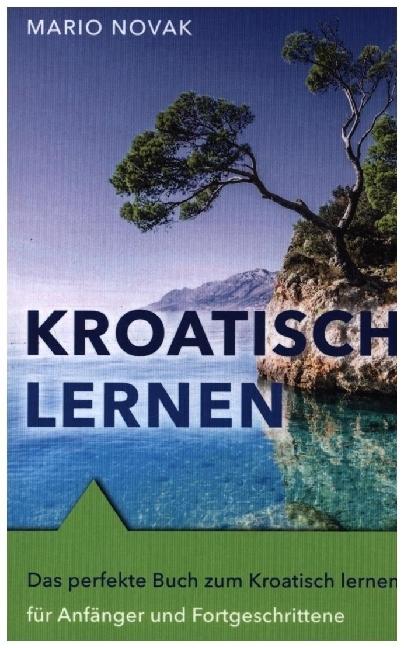 Produktbild Mario Novak:Kroatisch lernen (Kroatisch, Mario Novak, 2024)